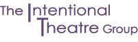 the intentional theatre group